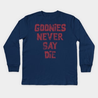 Goonies Never Say Die Kids Long Sleeve T-Shirt